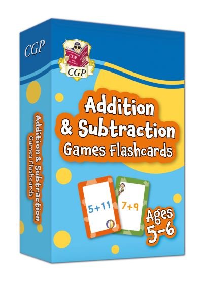 Cover for CGP Books · Addition &amp; Subtraction Games Flashcards for Ages 5-6 (Year 1) (Hardcover Book) (2022)