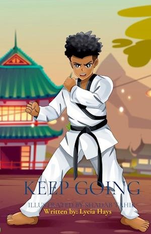 Cover for Lycia Hays · Keep Going (Bok) (2021)
