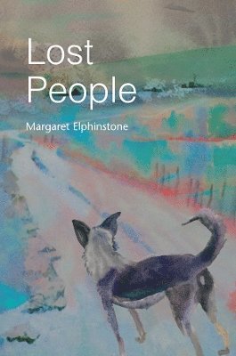 Cover for Margaret Elphinstone · Lost People (Paperback Book) (2024)