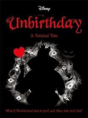 Cover for Liz Braswell · Disney Alice in Wonderland: Unbirthday - Twisted Tales (Pocketbok) (2020)