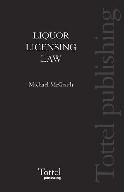 Cover for Michael McGrath · Liquor Licensing Law (Hardcover Book) (2001)