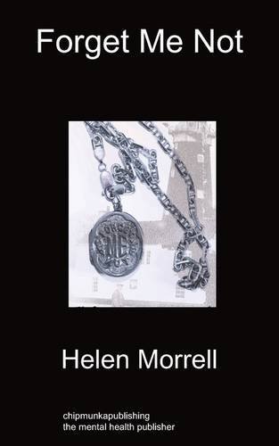 Cover for Helen Morrell · Forget Me Not (Paperback Bog) (2011)
