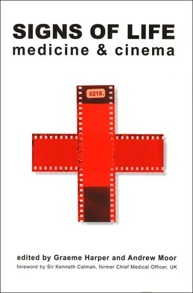 Cover for Graeme Harper · Signs of Life – Medicine and Cinema (Hardcover Book) (2005)