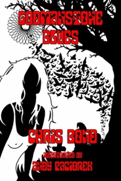 Cover for Chris Bond · Godmanstone Blues (Paperback Book) [3 Enlarged edition] (2020)
