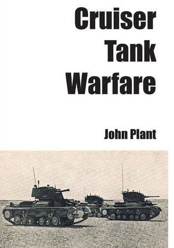 Cover for John Plant · Cruiser Tank Warfare (Paperback Book) (2014)