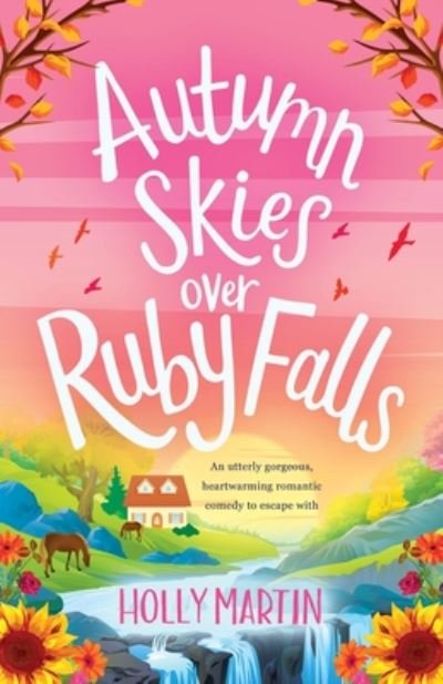 Cover for Holly Martin · Autumn Skies over Ruby Falls (Paperback Bog) (2020)