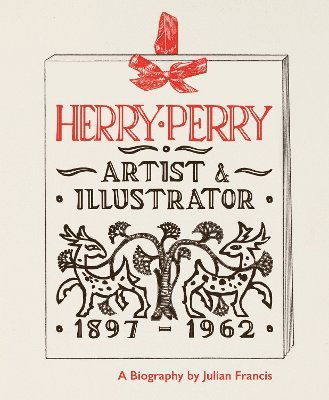 Cover for Julian Francis · Herry Perry: Artist and Illustrator (Paperback Book) (2024)