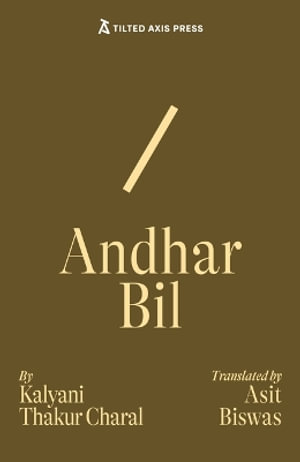 Cover for Kalyani Thakur Charal · Andhar Bil (Paperback Book) (2025)