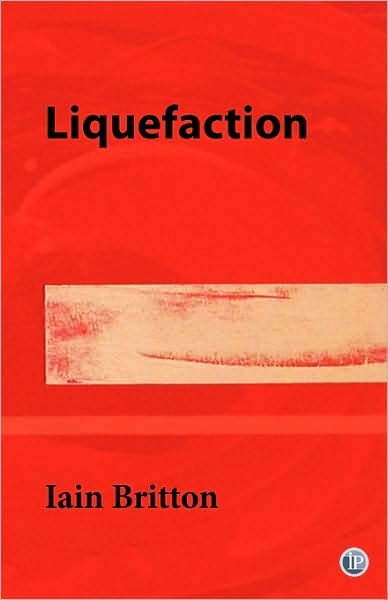 Cover for Iain Britton · Liquefaction (Paperback Book) (2009)