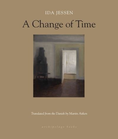 Cover for Ida Jessen · A Change Of Time (Taschenbuch) (2019)
