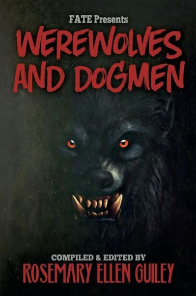 Cover for Rosemary Ellen Guiey · Fate Presents Werewolves and Dogmen (Paperback Book) (2017)