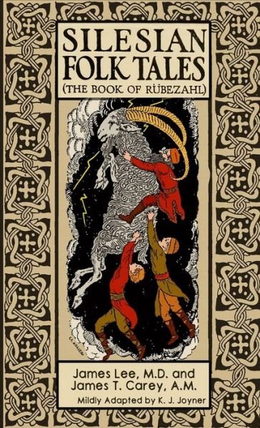 Cover for Lee, Dr James (Texas Tech University) · Silesian Folk Tales: The book of Rubezahl (Paperback Book) (2016)