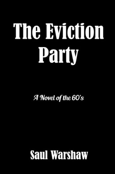 Cover for Saul Warshaw · The Eviction Party (Paperback Book) (2020)