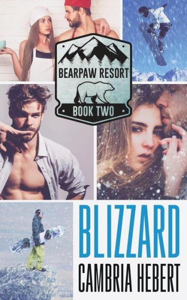 Cover for Cambria Hebert · Blizzard (Paperback Book) (2018)