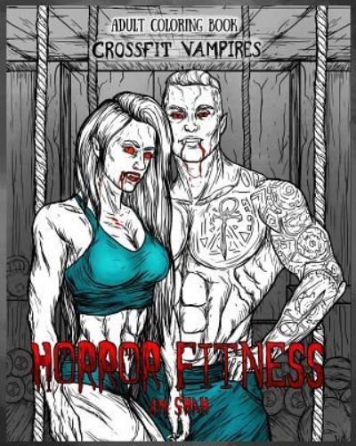 Cover for A M Shah · Adult Coloring Book Horror Fitness (Paperback Book) (2018)