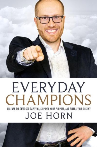 Cover for Joe Horn · Everyday Champions (Hardcover Book) (2019)