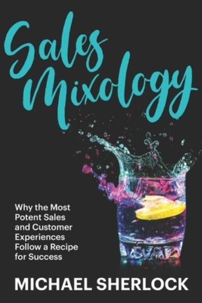 Cover for Michael Sherlock · Sales Mixology (Paperback Book) (2019)