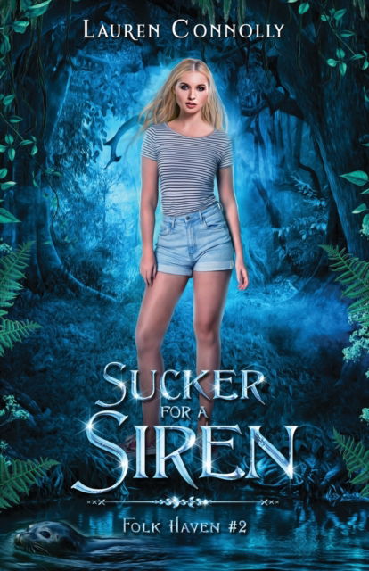 Cover for Lauren Connolly · Sucker for a Siren (Taschenbuch) (2021)