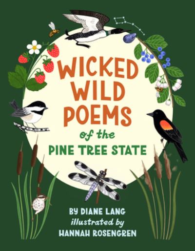 Cover for Diane Lang · Wicked Wild Poems of the Pine Tree State (Book) (2023)