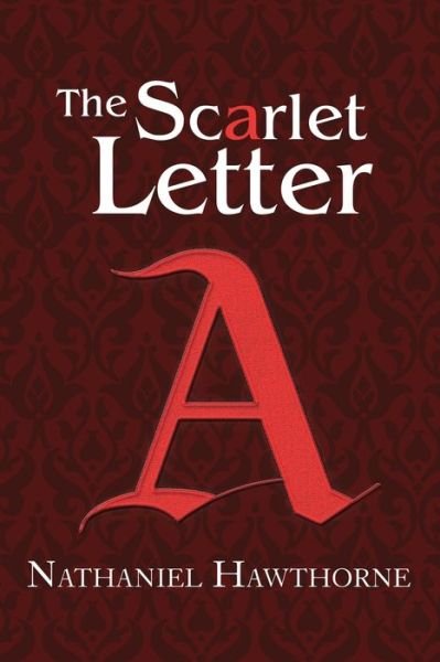 Cover for Nathaniel Hawthorne · The Scarlet Letter (Reader's Library Classics) (Paperback Book) (2021)