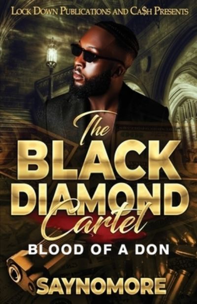 Cover for Saynomore · Black Diamond Cartel (Book) (2023)