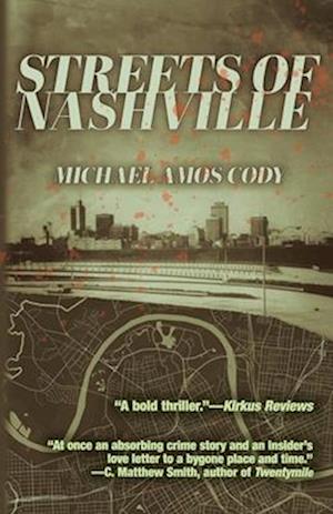 Cover for Michael Amos Cody · Streets of Nashville (Paperback Book) (2025)