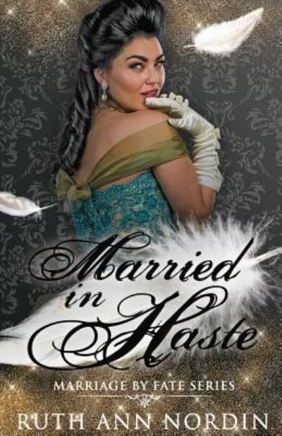 Cover for Ruth Ann Nordin · Married In Haste (Paperback Book) (2017)