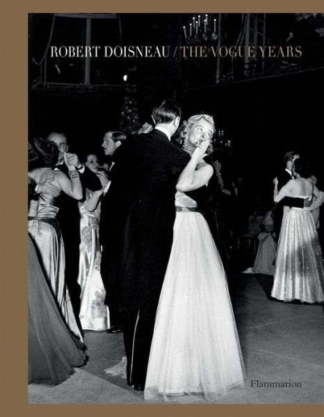 Cover for Robert Doisneau · Robert Doisneau: The Vogue Years (Inbunden Bok) (2017)