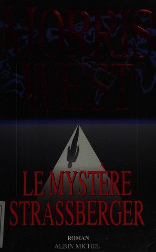 Cover for Morris West · Mystere Strassberger (Le) (Romans, Nouvelles, Recits (Domaine Etranger)) (Taschenbuch) [French edition] (1997)