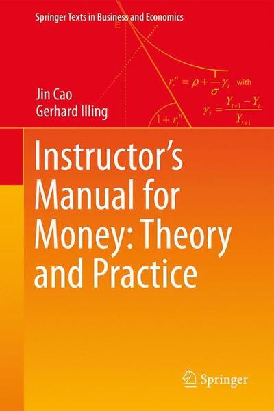 Cover for Cao · Instructor s Manual for Money Theory and Practice (Book) [1st ed. 2019 edition] (2020)