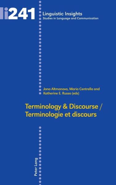 Cover for Terminology &amp; Discourse / Terminologie et discours - Linguistic Insights (Hardcover Book) [New edition] (2018)