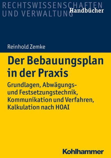 Cover for Zemke · Der Bebauungsplan in der Praxis (Bok) (2018)