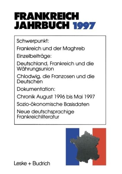 Cover for Deutsch-franzosisches Institut · Frankreich-Jahrbuch 1997: Politik, Wirtschaft, Gesellschaft, Geschichte, Kultur (Paperback Book) [Softcover Reprint of the Original 1st 1997 edition] (2012)