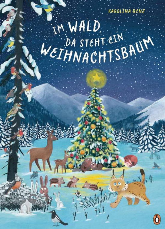 Im Wald, da steht ein Weihnachtsba - Benz - Libros -  - 9783328300175 - 