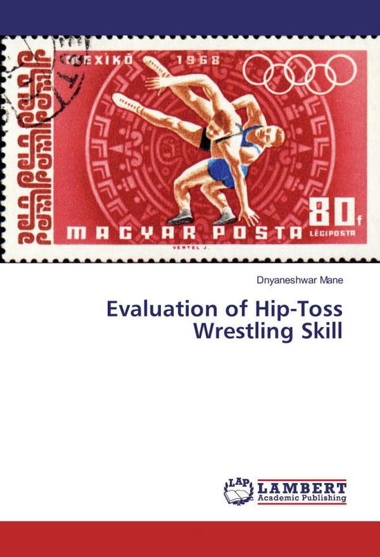 Cover for Mane · Evaluation of Hip-Toss Wrestling S (Book)