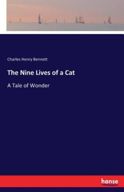 Cover for Bennett · The Nine Lives of a Cat (Bok) (2017)