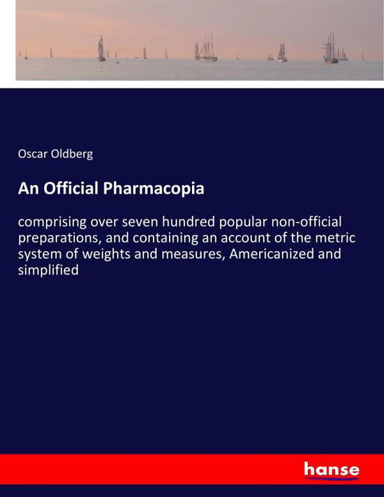 Cover for Oldberg · An Official Pharmacopia (Book) (2017)