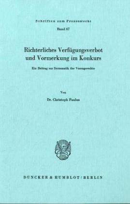 Cover for Paulus · Richterliches Verfügungsverbot u (Book) (1981)