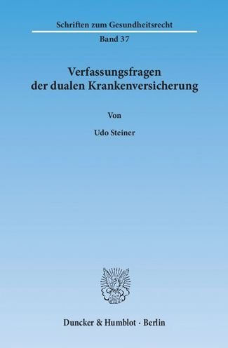 Verfassungsfragen der dualen Kr - Steiner - Böcker -  - 9783428147175 - 1 juli 2015