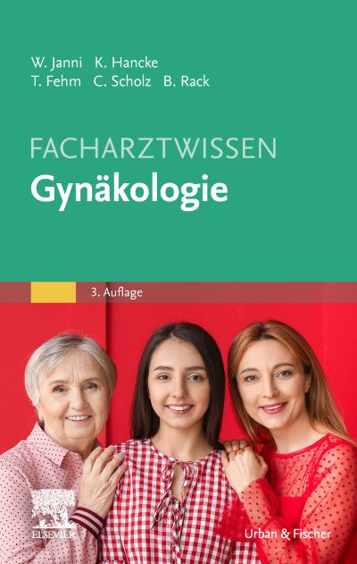 Facharztwissen Gynäkologie - Tanja Fehm - Books - Urban & Fischer/Elsevier - 9783437239175 - January 17, 2022