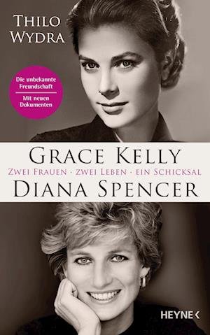 Cover for Thilo Wydra · Grace Kelly und Diana Spencer (Bog) (2022)