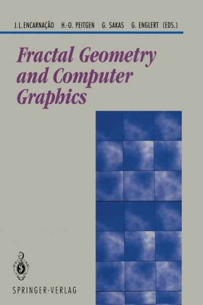 Cover for Etc. · Fractal Geometry and Computer Graphics - Beitrage zur Graphischen Datenverarbeitung (Taschenbuch) [Softcover reprint of the original 1st ed. 1992 edition] (1992)