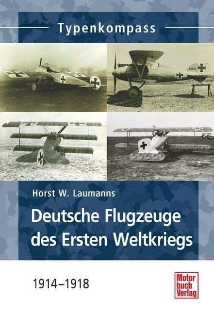 Cover for Laumanns · Deutsche Jagdflugzeuge (Book)