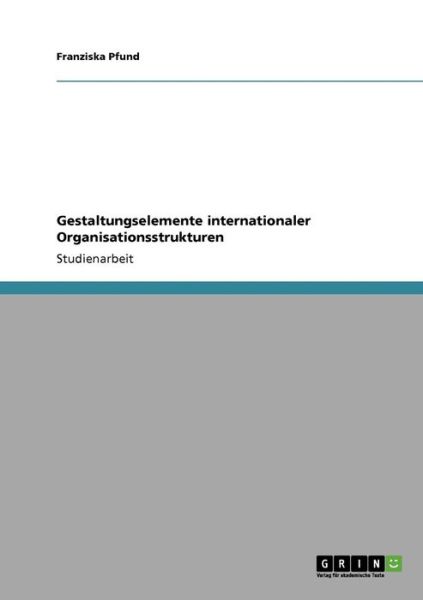 Gestaltungselemente international - Pfund - Books -  - 9783640866175 - 