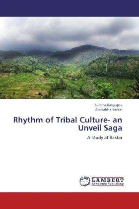 Cover for Dasgupta · Rhythm of Tribal Culture- an U (Book)