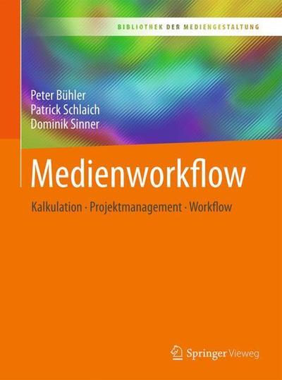 Cover for Bühler · Medienworkflow (Book) (2018)