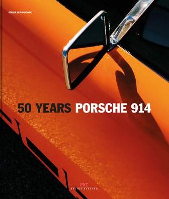 Cover for Jurgen Lewandowski · Porsche 914: 50 Years (Hardcover Book) [Limited edition] (2019)