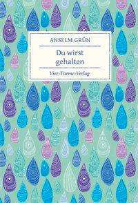 Cover for Grün · Du wirst gehalten (Bog)