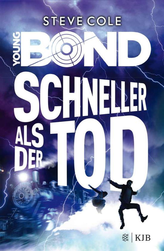 Cover for Cole · Young Bond-Schneller als der Tod (Book)