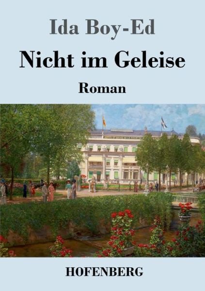 Cover for Ida Boy-ed · Nicht im Geleise (Taschenbuch) (2022)